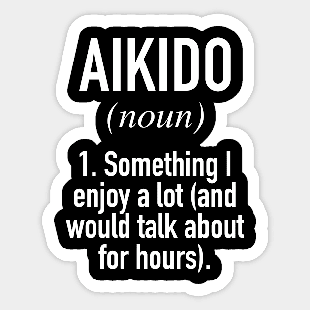 Aikido Definition Sticker by Buster Piper